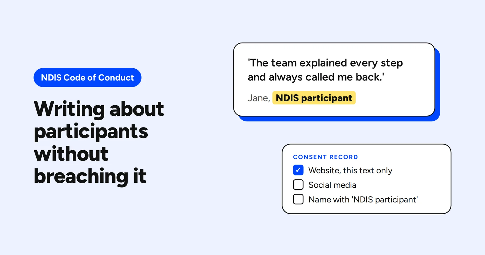 A provider's testimonial card where the line 'NDIS participant' under a first name is highlighted, next to a consent record with a tick for the website only